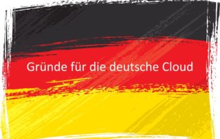 Gründe für die deutsche Cloud